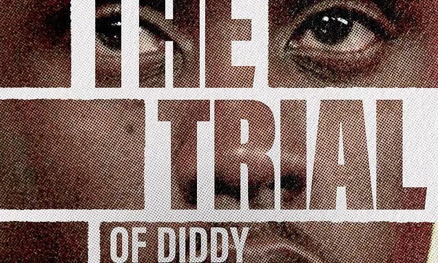 Third Week of Sean 'Diddy' Combs' Sex-Trafficking Trial Intensifies Scrutiny on Music Mogul's Image and Empire